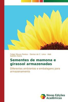 Sementes de Mamona E Girassol Armazenada (Paperback)