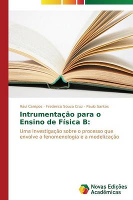 Intrumentacao Para O Ensino de Fisica B (Paperback)