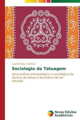 Sociologia Da Tatuagem (Paperback)