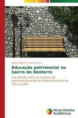 Educa O Patrimonial No Bairro Do Dester (Paperback)