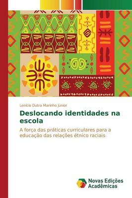 Deslocando Identidades Na Escola (Paperback)
