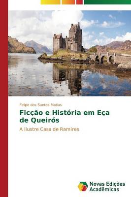 Ficcao E Historia Em Eca de Queiros (Paperback)