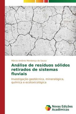 Analise de Residuos Solidos Retirados de Sistemas Fluviais (Paperback)