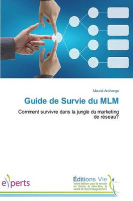 Guide de Survie Du MLM - Omn.Vie (Paperback)