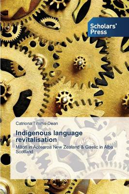 Indigenous Language Revitalisation (Paperback)