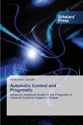 Automatic Control and Prognostic (Paperback)