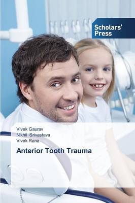 Anterior Tooth Trauma (Paperback)