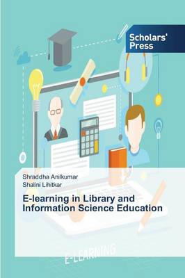 E-Learning in Library and Information Science Education (Paperback)