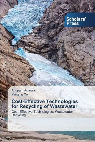 Cost-Effective Technologies for Recycling of Wastewater (Paperback)