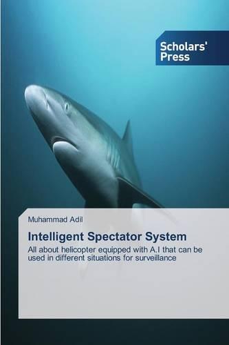 Intelligent Spectator System (Paperback)