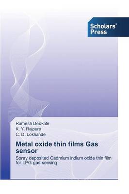 Metal Oxide Thin Films Gas Sensor (Paperback)