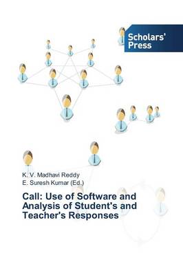 Call: Use of Software and Analysis of Student's and Teacher's Responses (Paperback)