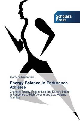 Energy Balance in Endurance Athletes (Paperback)