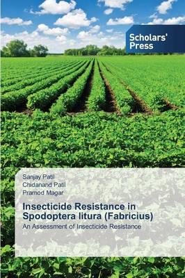 Insecticide Resistance in Spodoptera Litura (Fabricius) (Paperback)