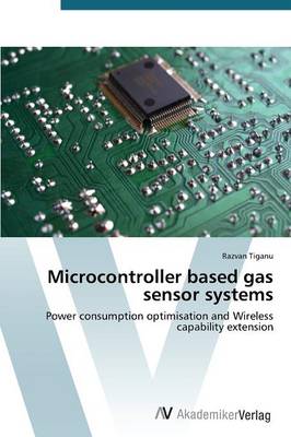 Microcontroller Based Gas Sensor Systems (Paperback)