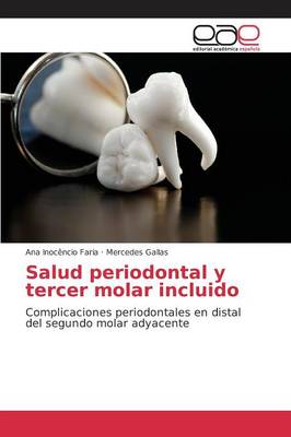 Salud Periodontal y Tercer Molar Incluido (Paperback)