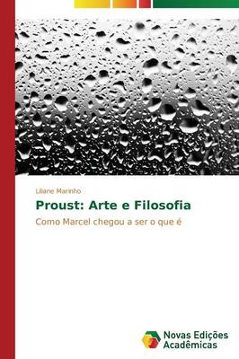 Proust: Arte E Filosofia (Paperback)
