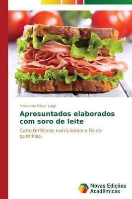 Apresuntados Elaborados Com Soro de Leite (Paperback)