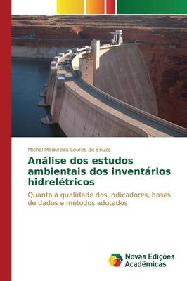Analise DOS Estudos Ambientais DOS Inventarios Hidreletricos (Paperback)