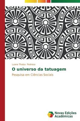 O Universo Da Tatuagem (Paperback)