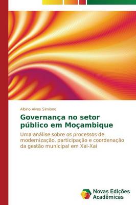 Governanca No Setor Publico Em Mocambique (Paperback)