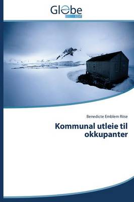 Kommunal Utleie Til Okkupanter (Paperback)