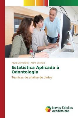 Estatistica Aplicada a Odontologia (Paperback)