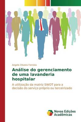 Analise Do Gerenciamento de Uma Lavanderia Hospitalar (Paperback)