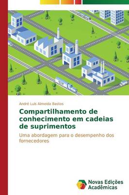 Compartilhamento de Conhecimento Em Cadeias de Suprimentos (Paperback)