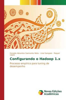Configurando O Hadoop 1.X (Paperback)