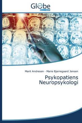 Psykopatiens Neuropsykologi (Paperback)