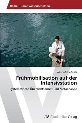 Fruhmobilisation Auf Der Intensivstation (Paperback)
