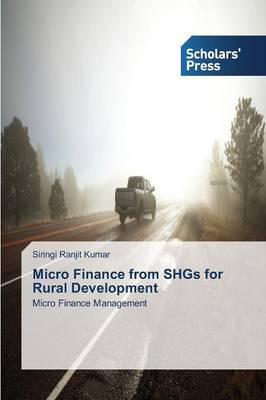 Micro Finance from Shgs for Rural Development (Paperback)