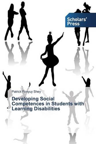 Developing Social Competences in Students with Learning Disabilities (Paperback)
