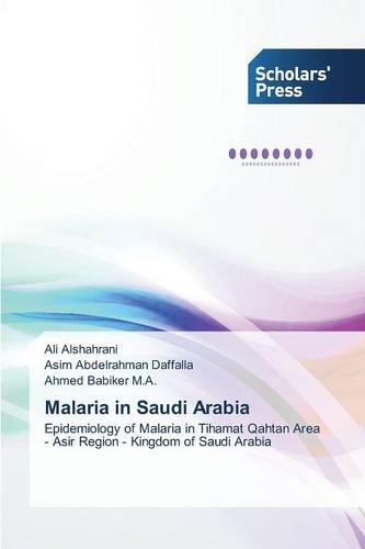 Malaria in Saudi Arabia (Paperback)