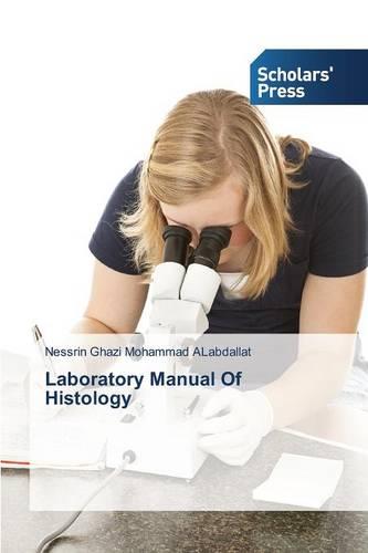 Laboratory Manual of Histology (Paperback)