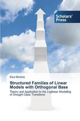 Structured Families of Linear Models with Orthogonal Base (Paperback)