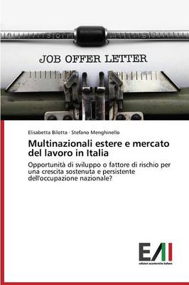 Multinazionali Estere E Mercato del Lavoro in Italia (Paperback)