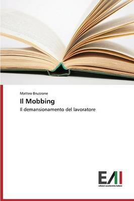 Il Mobbing (Paperback)