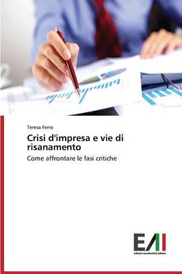 Crisi D'Impresa E Vie Di Risanamento (Paperback)