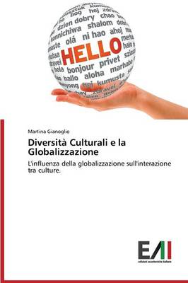 Diversita Culturali E La Globalizzazione (Paperback)