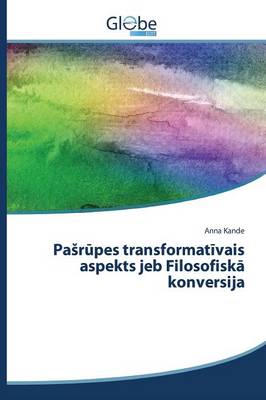 Pa R Pes Transformat Vais Aspekts Jeb Filosofisk Konversija (Paperback)