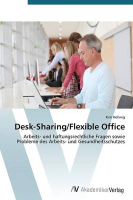 Desk-Sharing/Flexible Office (Paperback)