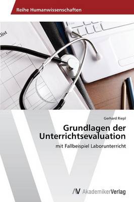 Grundlagen Der Unterrichtsevaluation (Paperback)
