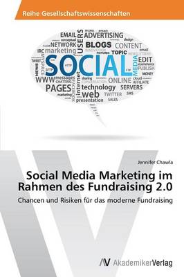 Social Media Marketing Im Rahmen Des Fundraising 2.0 (Paperback)