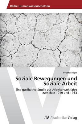 Soziale Bewegungen Und Soziale Arbeit (Paperback)