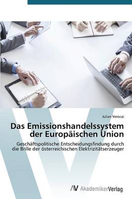 Das Emissionshandelssystem Der Europaischen Union (Paperback)