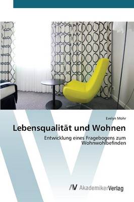 Lebensqualitat Und Wohnen (Paperback)