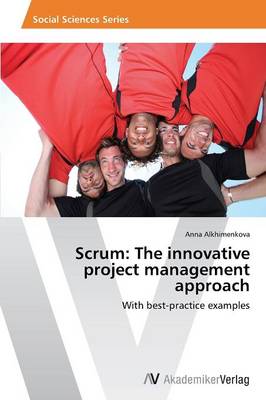 Scrum: The Innovative Project Management Approach (Paperback)