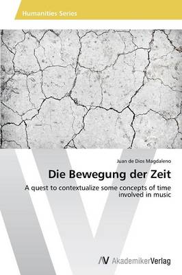 Die Bewegung Der Zeit (Paperback)